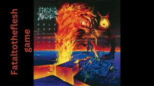 Fataltotheflesh game
